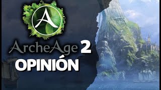 ARCHEAGE 2 TEASER GAMEPLAY Y OPINIÓN MMORPG [upl. by Fesuoy]