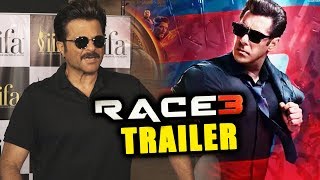 Anil Kapoor REACTION On RACE 3 TRAILER  Salman Khan [upl. by Dimphia]