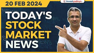 Todays Stock Market News  20022024  Aaj ki Taaza Khabar [upl. by Asiul]