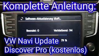 Anleitung VW Navi Update 2021 kostenlos in deutsch  Discover Pro von Volkswagen [upl. by Mosera765]