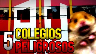 Los 5 Colegios MAS PELIGROSOS 🚫 2020 [upl. by Arretahs]