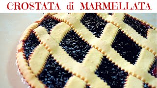 CROSTATA DI MARMELLATA SEMPLICE FATTA IN CASA DA BENEDETTA [upl. by Fabron]