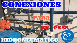 CONEXIONES PARA BY PASS HIDRONEUMATICO [upl. by Cis139]