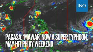 Pagasa ‘Mawar’ now a super typhoon may hit PH by weekend [upl. by Mcnamara]