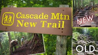 Cascade Mountain  The New Trail  An Inside Look [upl. by Grefe635]