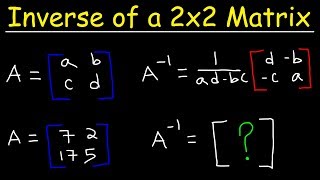 Inverse of a 2x2 Matrix [upl. by Arimat]