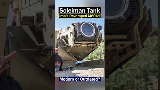 Soleiman Tank A Look at Irans Revamped M60A1 and Its Gadgets tank [upl. by Piotr]