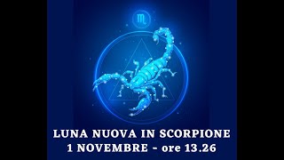 Novilunio in Scorpione  1 Novembre 2024 [upl. by Oned]