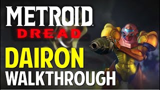 Metroid Dread DAIRON  Morph Ball Bomb Speed Booster amp Grapple Beam Upgrades Walkthrough amp Guide [upl. by Kitrak]