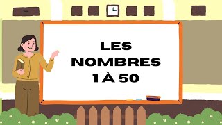 Les nombres 1 à 50 [upl. by Notsla]