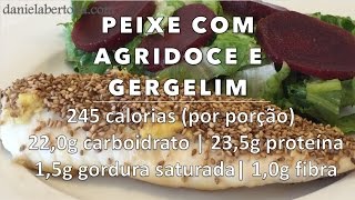 Receita de Peixe com Molho Agridoce Saudável e Gergelim [upl. by Ardolino]