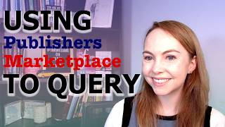 How to use Publishers Marketplace with Querying Literary Agents  Query Process Tips [upl. by Cotter41]