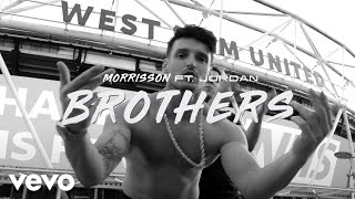 Morrisson  Brothers Official Video ft Jordan [upl. by Desdemona]