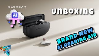 Unboxing The LATEST AI Hearing Aids ELEHEAR BEYOND [upl. by Amalberga]