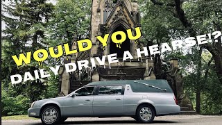 Daily Driving A Hearse [upl. by Dwayne914]