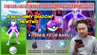 KEMUNCULAN SHADOW MEWTWO DI RAID  DETAIL EVENT KEBANGKITAN KEGELAPAN [upl. by Harobed]