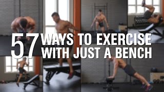 57 Ways To Exercise With Just A Bench [upl. by Sheedy980]