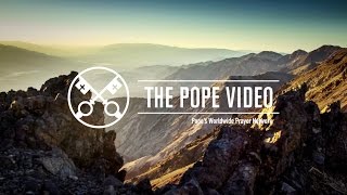 Care for Creation  The Pope Video  February 2016 [upl. by Danforth]