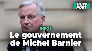 Voici l’intégralité des membres du gouvernement Barnier 1 [upl. by Moguel]