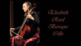 Domenico Gabrielli Ricercare Ricercar No 6 Elisabeth Reed baroque cello [upl. by Atirabrab]