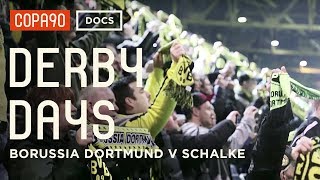 A Feeling Deeper than Hate  Borussia Dortmund v Schalke 04  Derby Days [upl. by Buehrer]