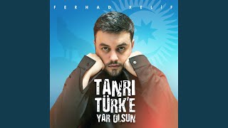 Tanrı Türke Yar Olsun [upl. by Adnik749]