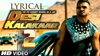 DESI KALAKAAR 2  Honey Singh New Song  Music Video  Honey Singh 3O [upl. by So]