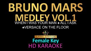 BRUNO MARS MEDLEY KARAOKE  Female Key   Lariel Station [upl. by Whitney]