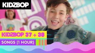 KIDZ BOP 37 amp KIDZ BOP 38 Songs 1 Hour [upl. by Atsev]