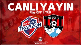 1461 TRABZON  VANSPOR FK  PLAY OFF 1TUR [upl. by Emma]