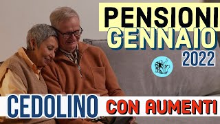 CEDOLINO PENSIONI GENNAIO 2022 👉 con GLI AUMENTI 2022 📈 💶 [upl. by Ahsil]