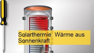 SolarthermieAnlage planen und installieren [upl. by Eralc641]