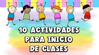 10 ACTIVIDADES DE PRESENTACIÓN PARA INICIO DE CLASES [upl. by Orville]