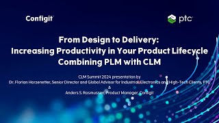 From Design to Delivery Increasing Productivity in Your Product Lifecycle Combining PLM with CLM [upl. by Volpe]