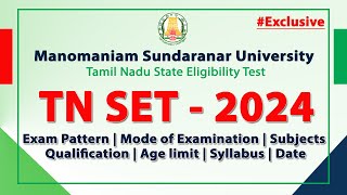 TN SET 2024 Exam Pattern  Mode of Examination  subject Qualification Age limit Syllabus  Date [upl. by Magavern]