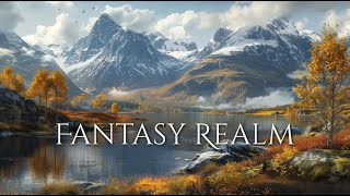 Fantasy Realm Ambience and Music  fantasy music and nature sounds fantasyambience [upl. by Storz]