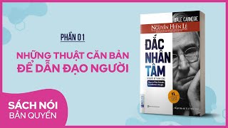 Sách nói Đắc Nhân Tâm Phần 1  Nguyễn Hiến Lê dịch  Thùy Uyên [upl. by Seuqramed]