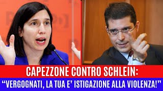 CAPEZZONE SMASCHERA SCHLEIN quotVERGOGNATI LA TUA È ISTIGAZIONE ALLA VIOLENZAquot [upl. by Dirk]