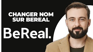 Comment Changer Votre Nom Sur BeReal [upl. by Llehcear]