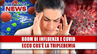 Boom Di Influenza E Covid Ecco Cosè La Tripledemia [upl. by Daugherty]