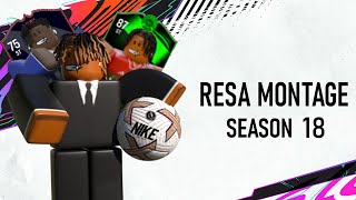 Kxyzino  RESA S18 Montage  Homecoming [upl. by Ecyla]