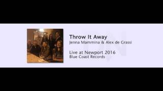 Jenna Mammina amp Alex de Grassi  Throw It Away  Live at Newport 2016  02 [upl. by Ekeiram]