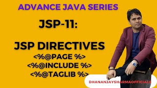 JSP11 JSP Directivespageinclude amp taglib Directives  Advanced Java Tutorial [upl. by Culosio]