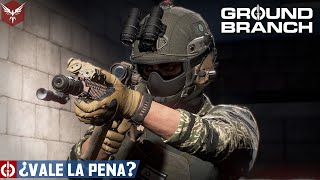 GROUND BRANCH  ¿VALE LA PENA  Gameplay  Español 4K groundbranch [upl. by Retha]