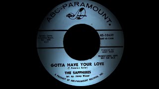 The Sapphires  Gotta Have Your Love  Northern Soul [upl. by Hafital]