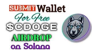 Cyber Doge on Solana  Submit Wallet for Grab Free CDOGE Airdrop [upl. by Merdith]