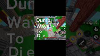 Dumb ways to die [upl. by Karie]