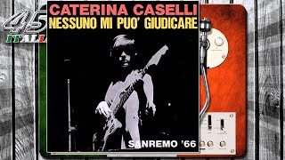 Caterina Caselli  Nessuno mi può giudicare 1966 [upl. by Cottle]