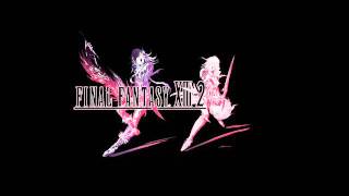 FINAL FANTASY XIII2 ▬ Archylte Steppe Theme [upl. by Sowell374]