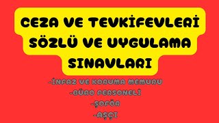 CEZA✅VE TEVKİF EVLERİ SÖZLÜ VE UYGULAMA SINAVLARI 2024 [upl. by Eugnimod]